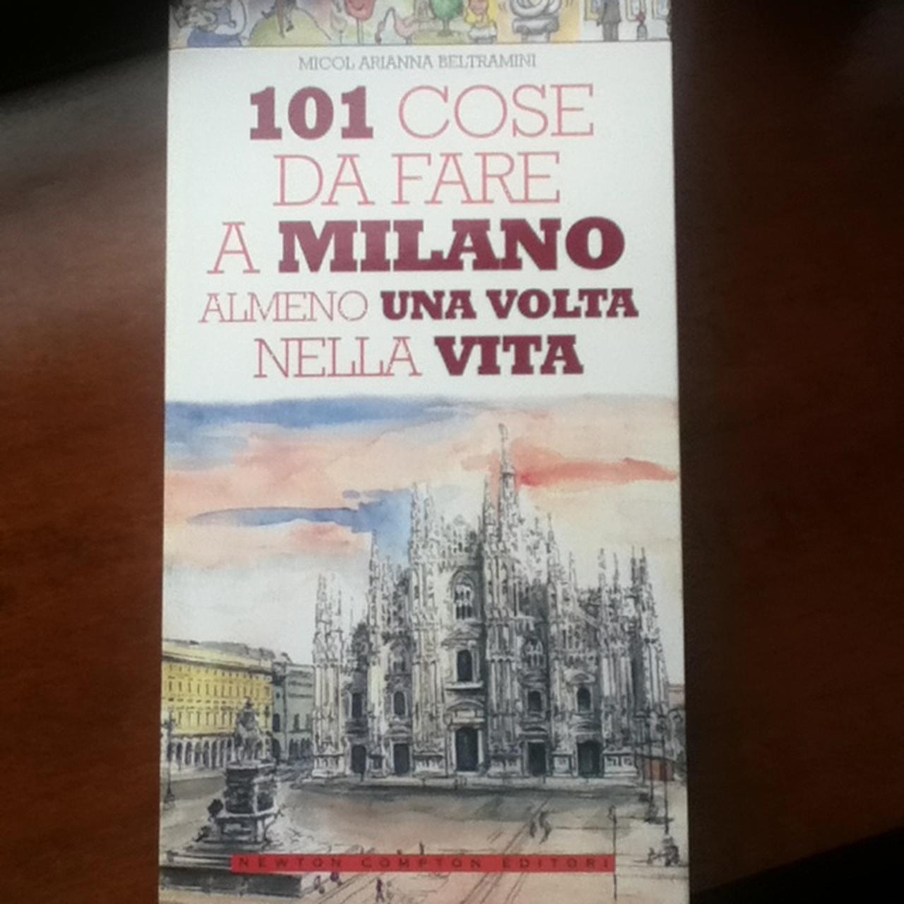 Libro "101 Cose Da Fare A Milano Almeno Una Volta... - Depop