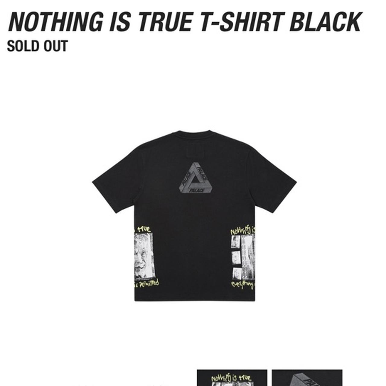 palace nothing is true t-shirt black jtsmedsol.co.za