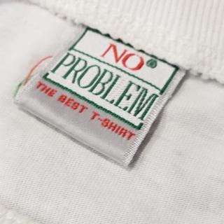 No Problem The Best T Shirt