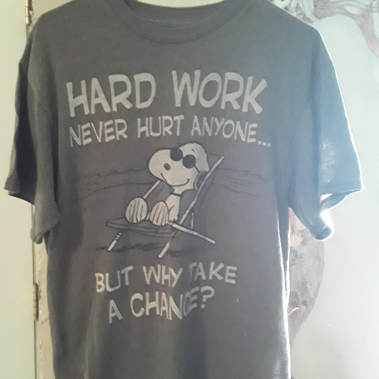 Cool Snoopy tee. Hard work never hurt anyone but why... - Depop