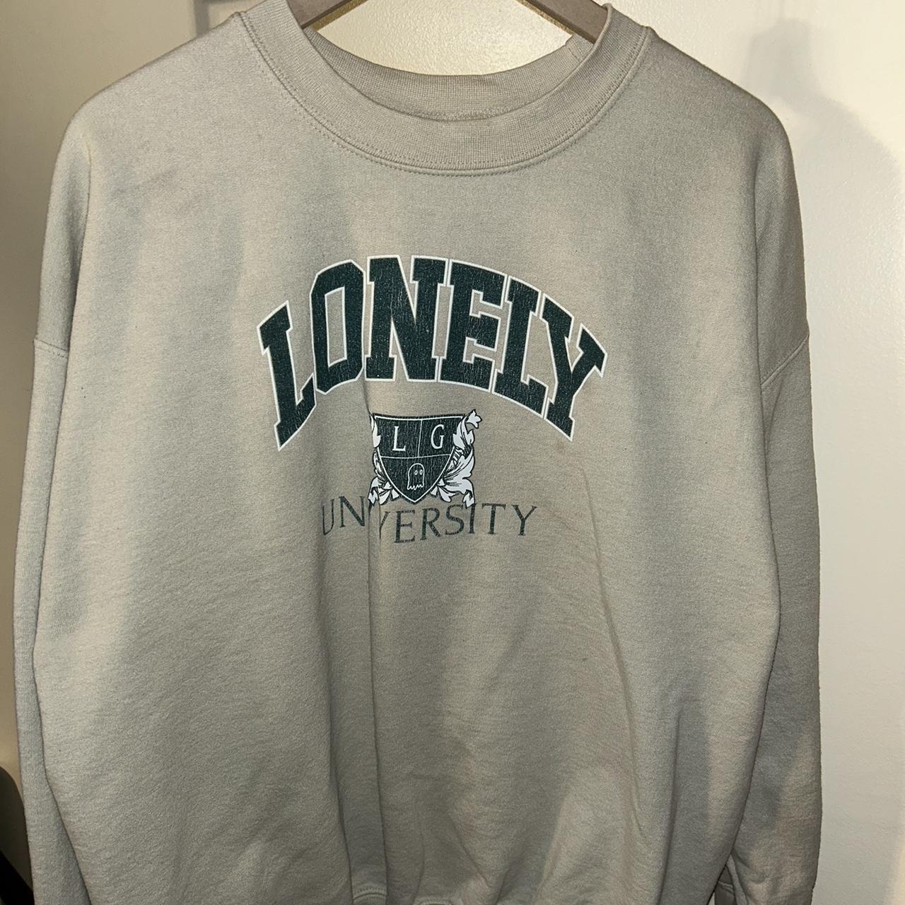 Lonely university sweatshirt sale