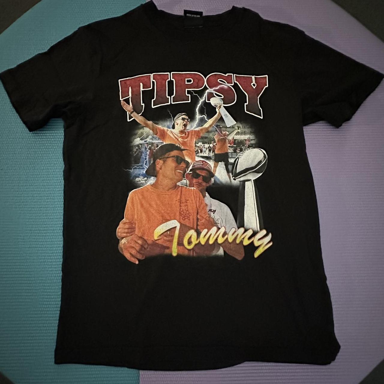 tipsy tom brady shirt