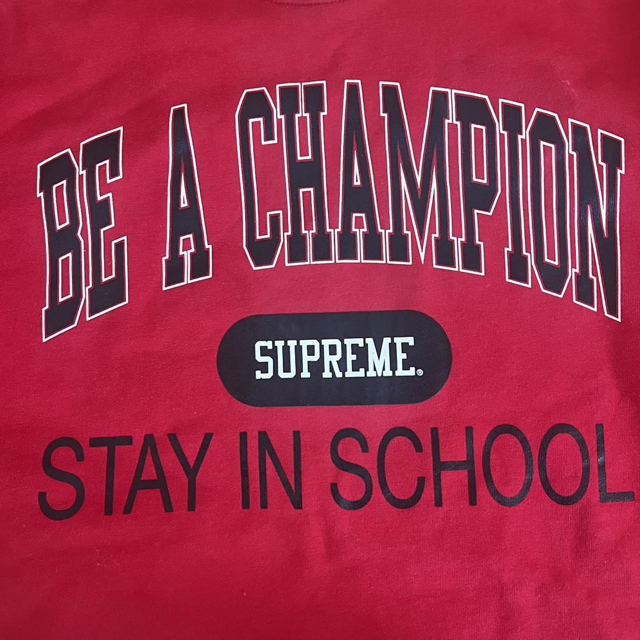 Supreme x Champion Stay in School Crewneck Red,... - Depop