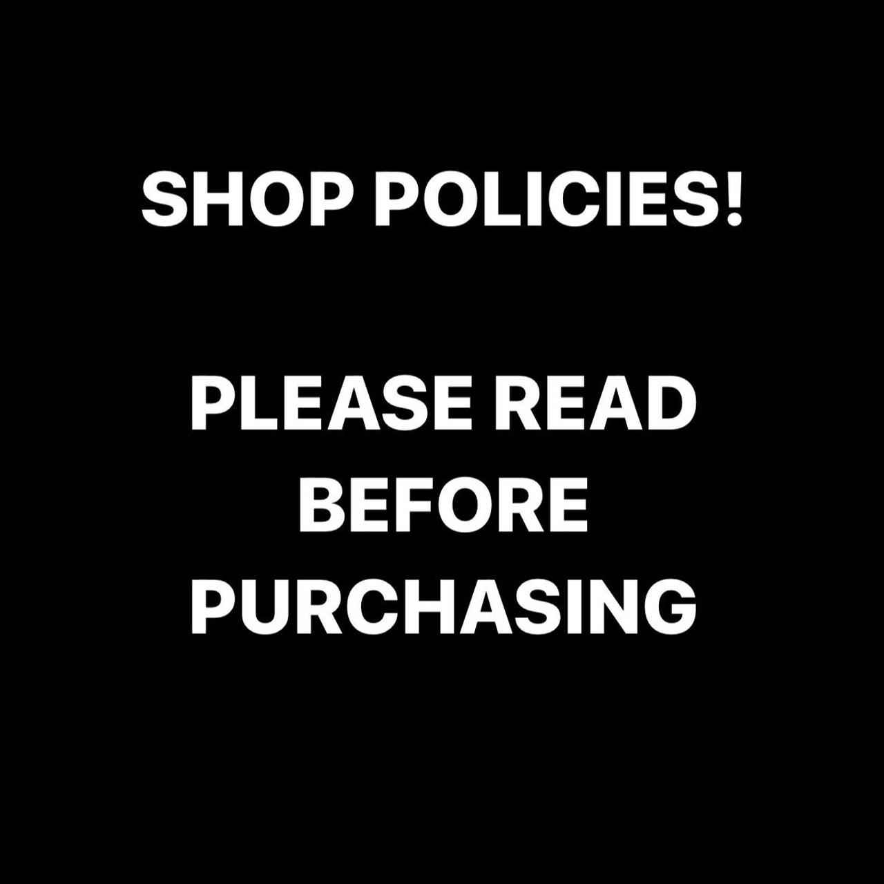 SHOP POLICES (don’t buy) SHIPPING: I ship once a... - Depop