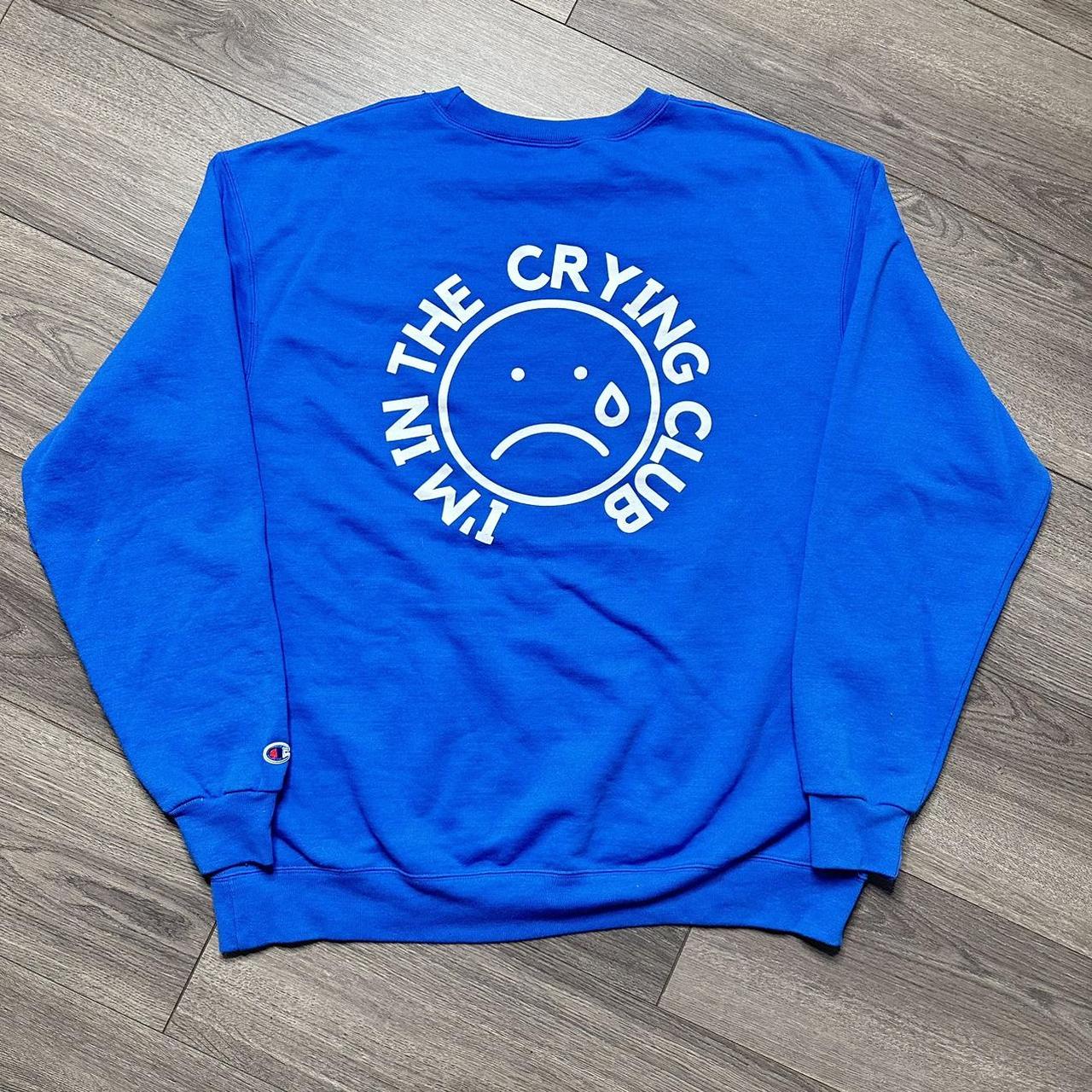 CRYING IN THE CLUB CHAMPION CREWNECK!!!,