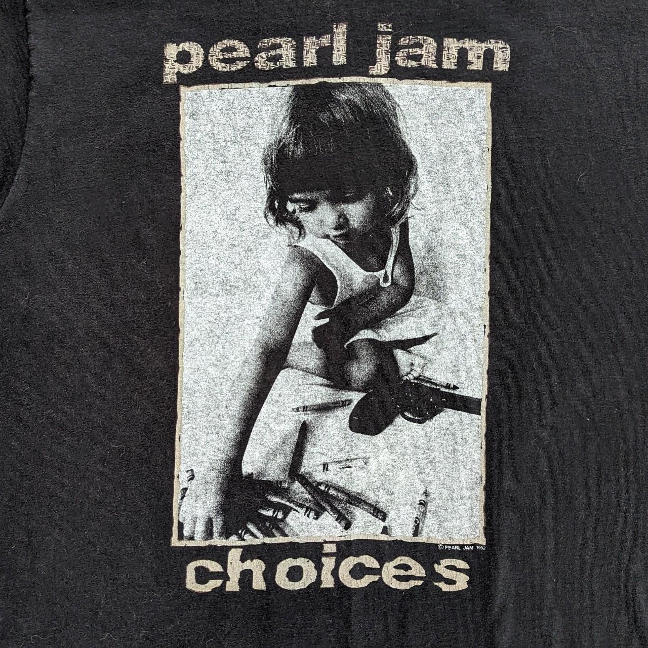 Vintage 90s Pearl Jam Choices Shirt