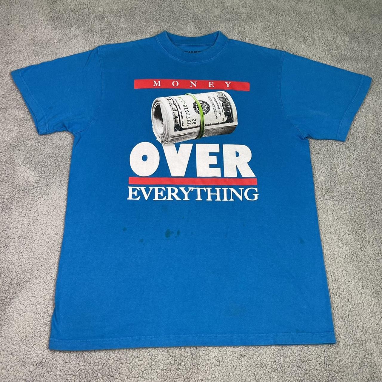 money over everything shirt