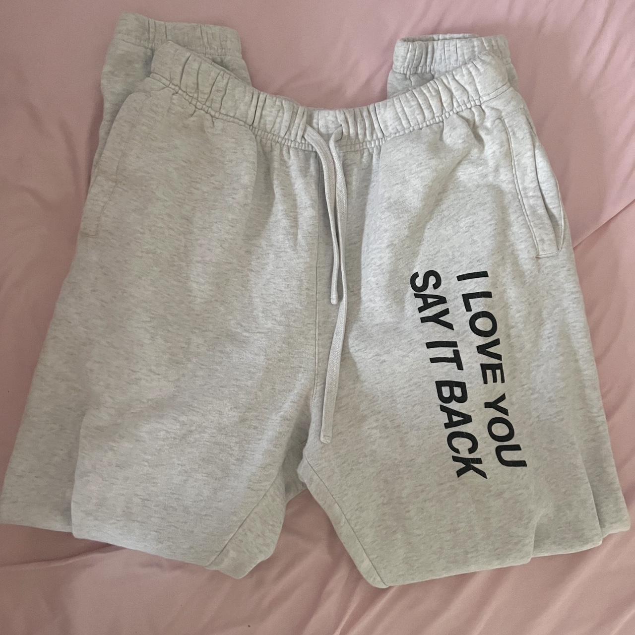 I love you say it back joggers new arrivals