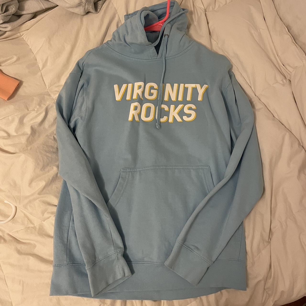 Virginity rocks discount baby blue hoodie