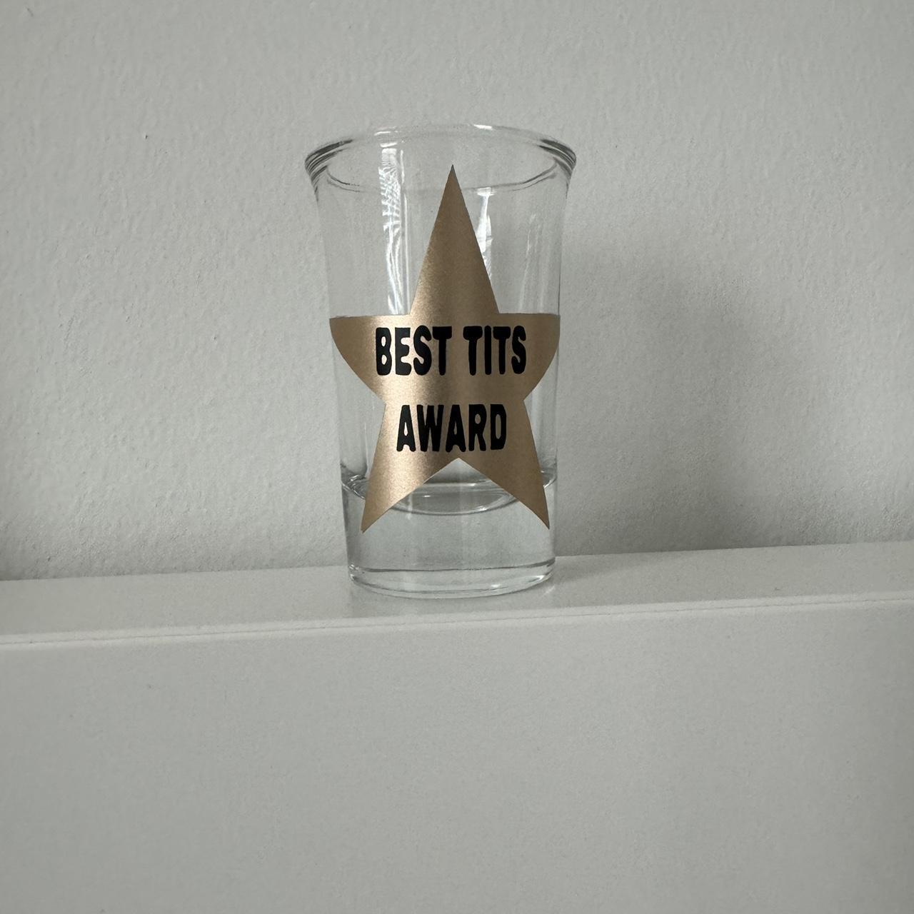 handmade Best Tits Award shot glass **hand wash only - Depop