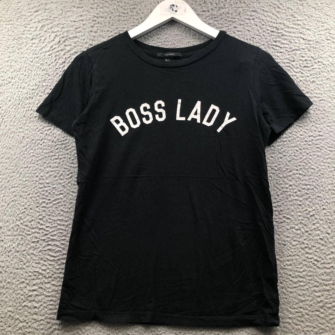 Boss lady shirt forever on sale 21