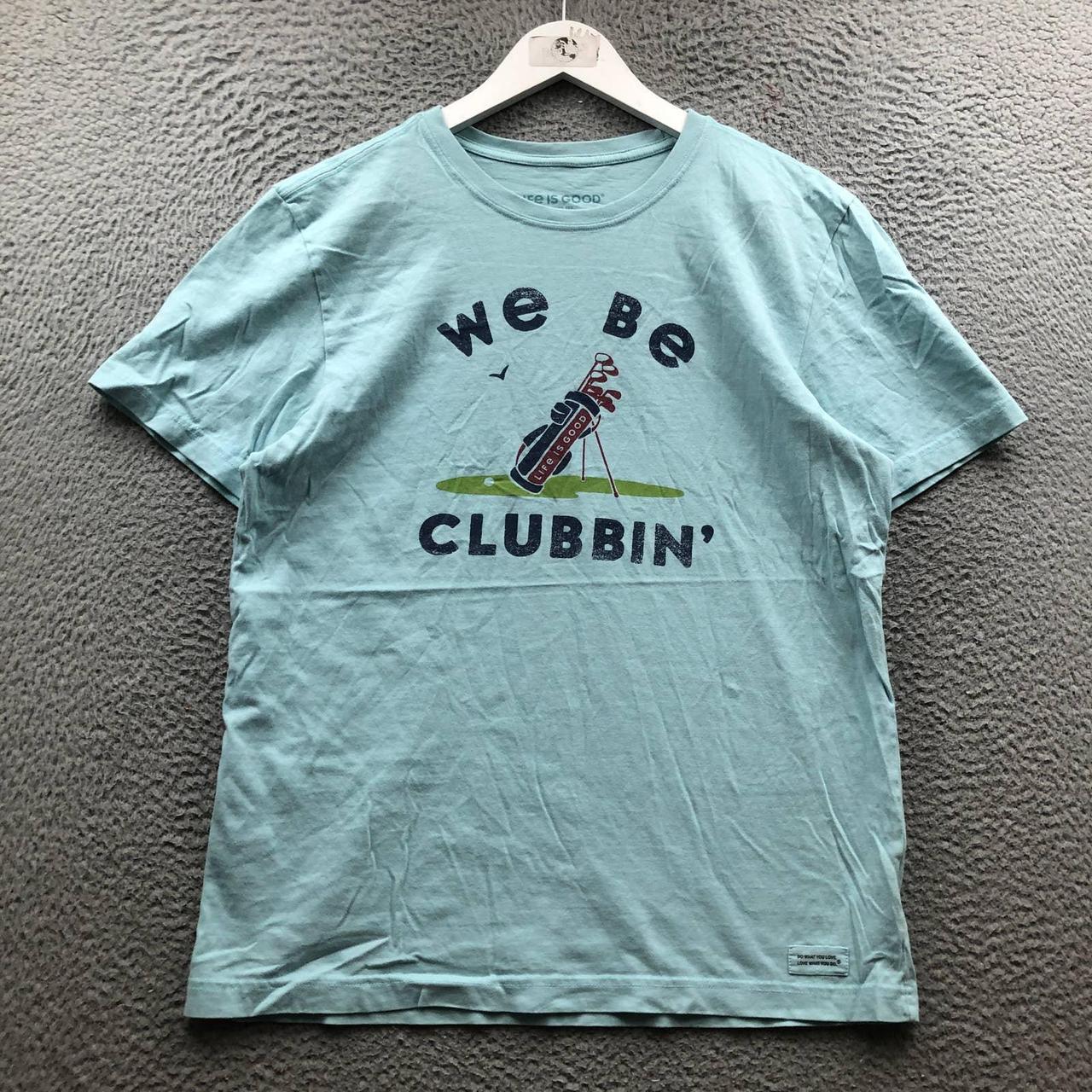 Men's Gone Clubbin' Crusher Tee