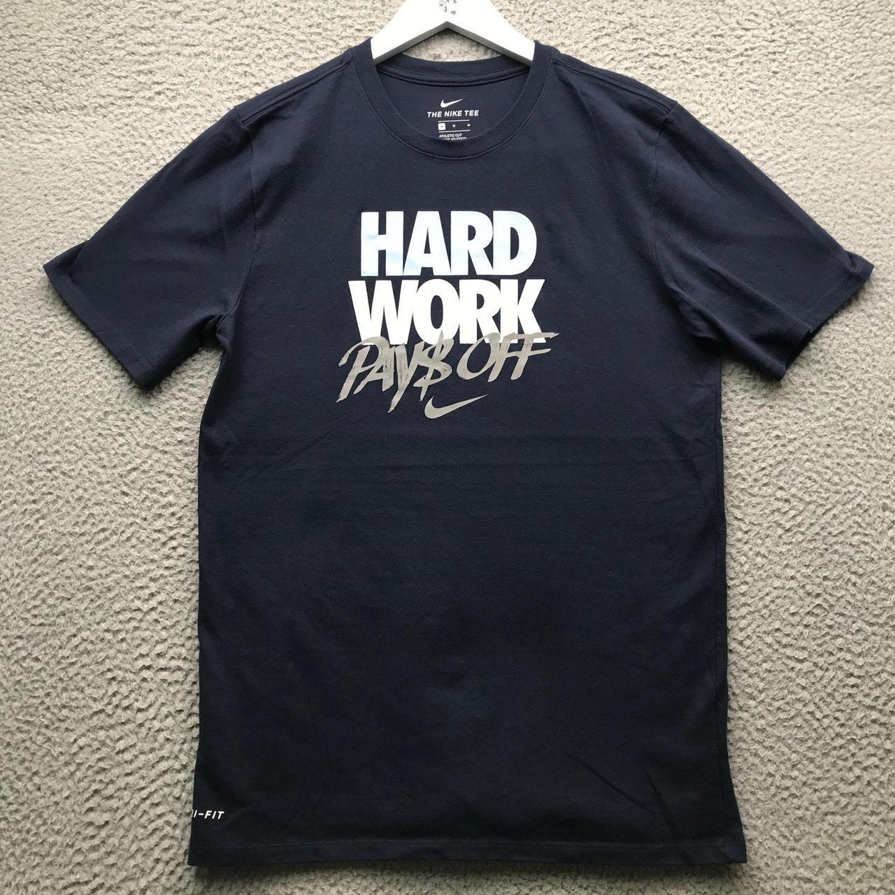 Nike Hard Work Pays Off T Shirt Men s Size Medium M. Depop