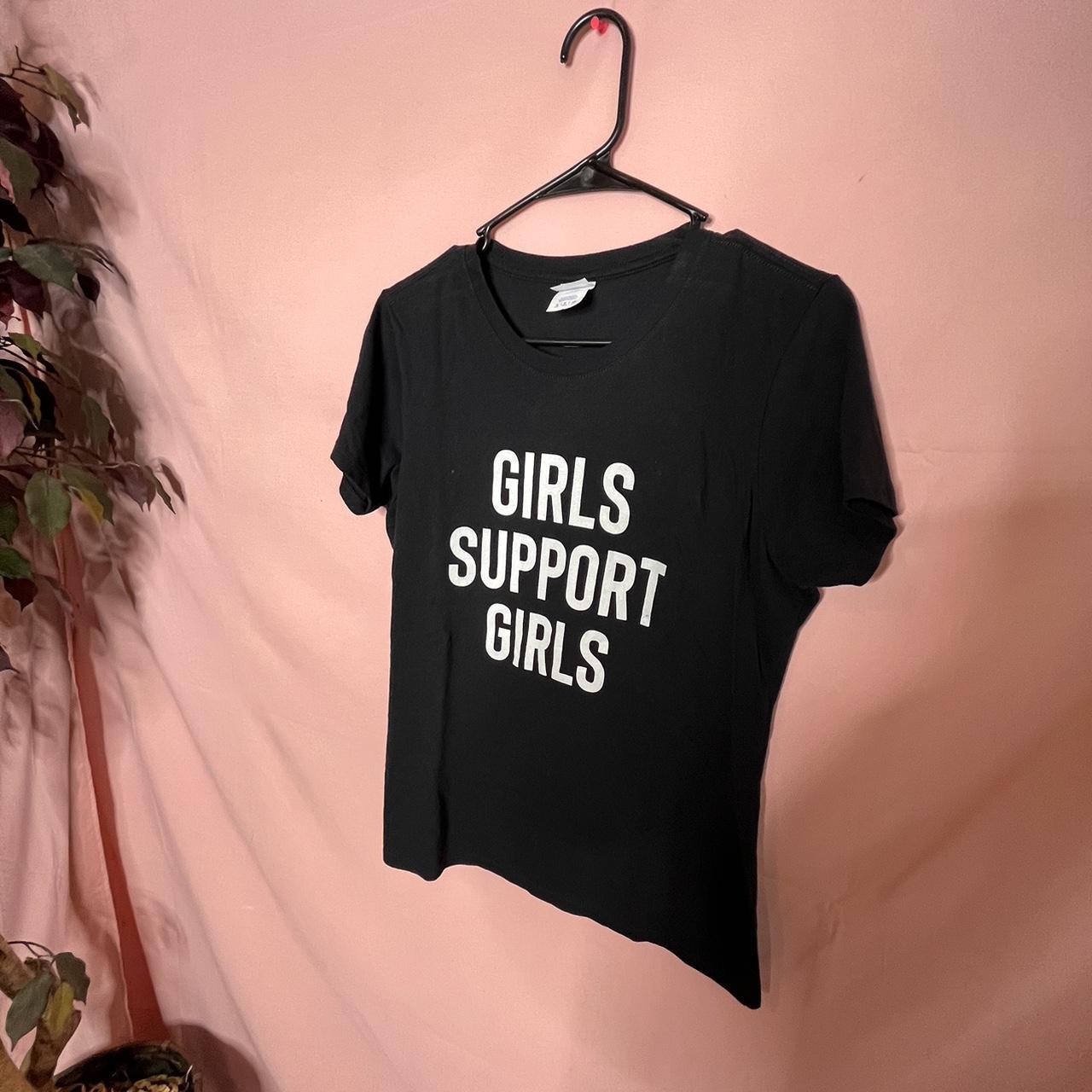 girls support girls shirt