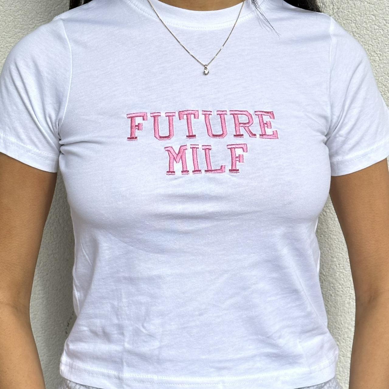 Future MILF baby tee 100% cotton available in... - Depop