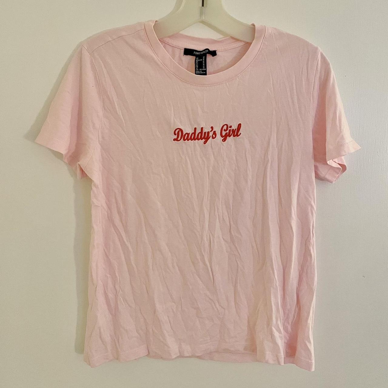 Forever21 “Daddy’s Girl” shirt, can be ironed... - Depop