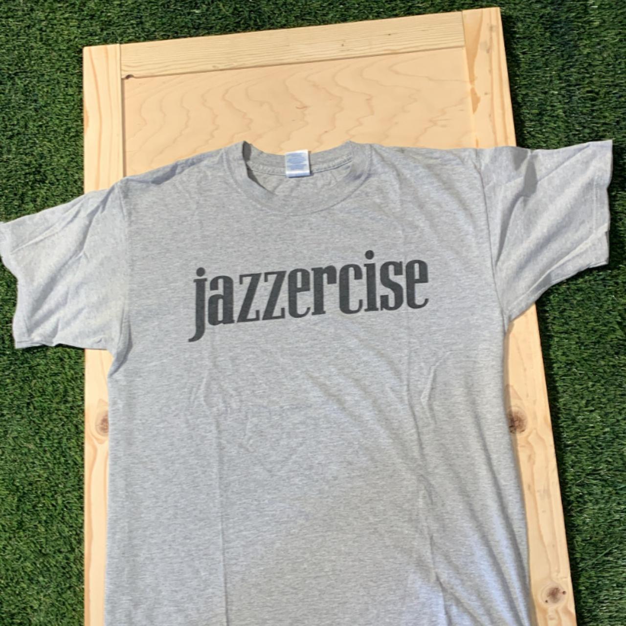 Jazzercise Tee Shirt Women love a man who can - Depop