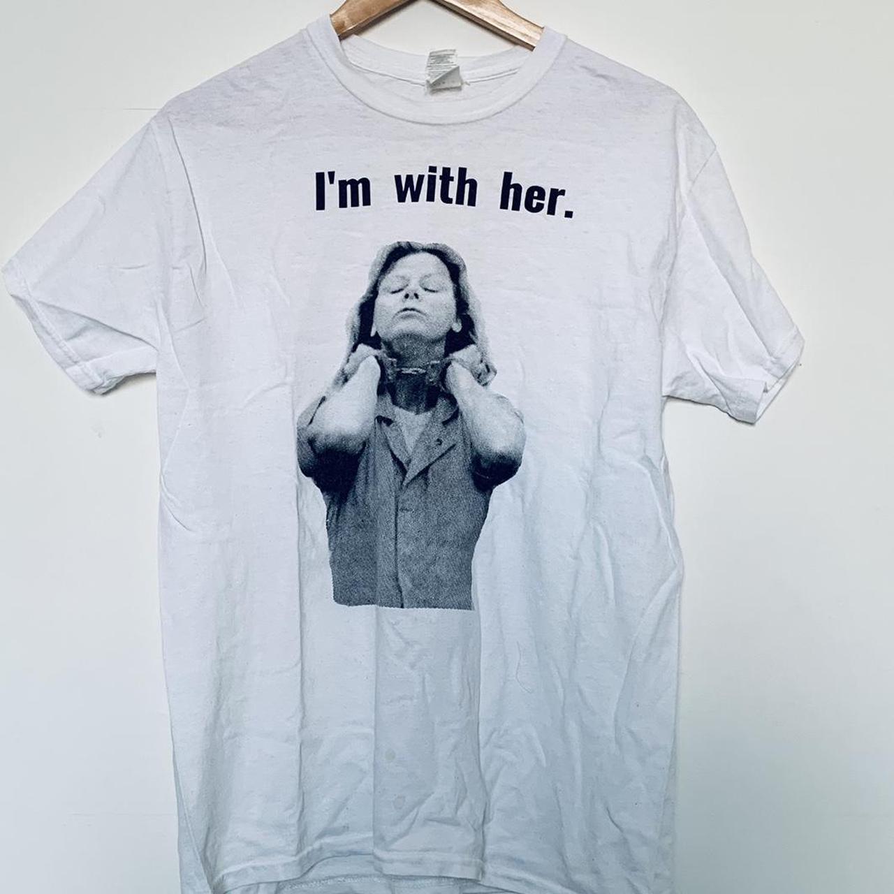 Aileen Wuornos I’m With Her tee on Gildan unisex... - Depop