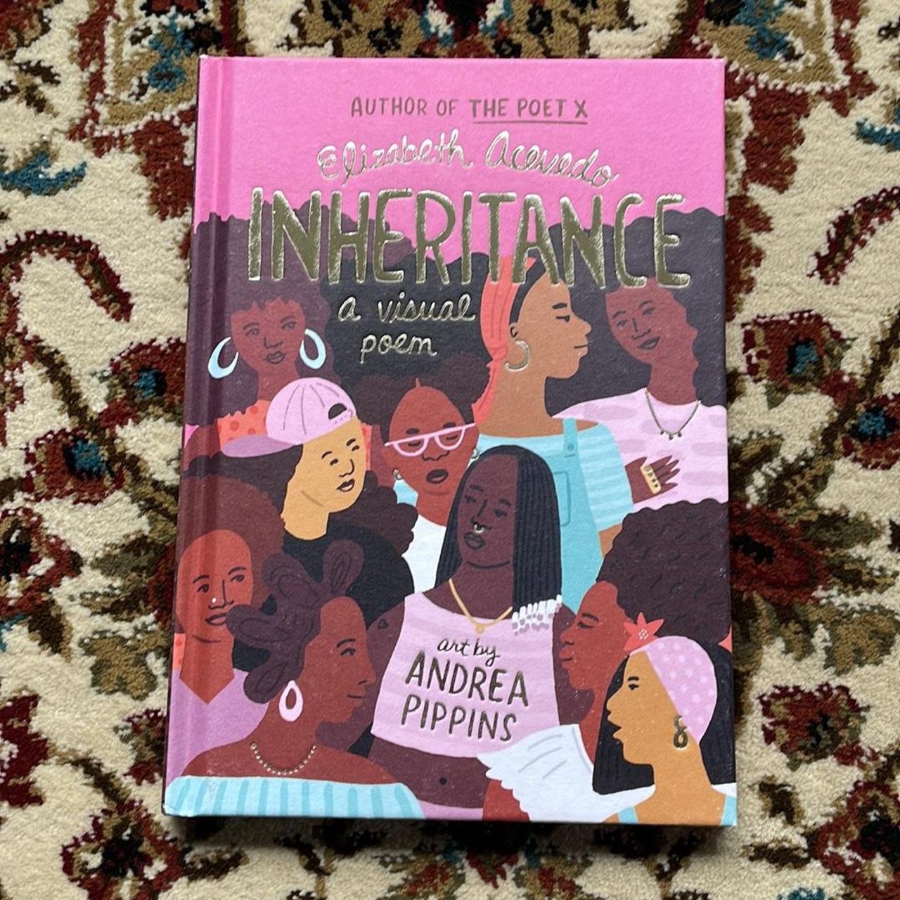 inheritance: a visual poem by elizabeth acevedo •... - Depop