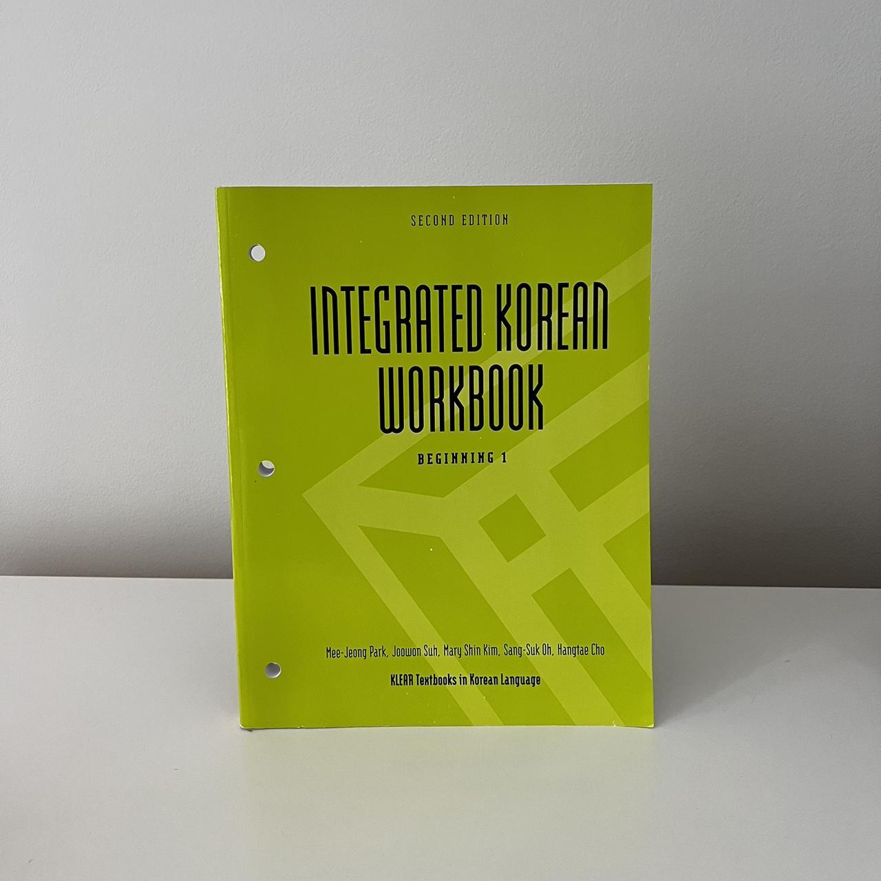 Integrated Korean Workbook: Beginning 1, Second Edition (Klear