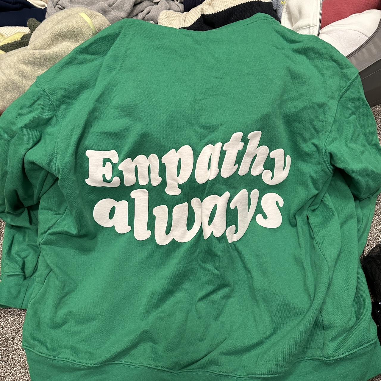 Empathy sweatshirt green best sale