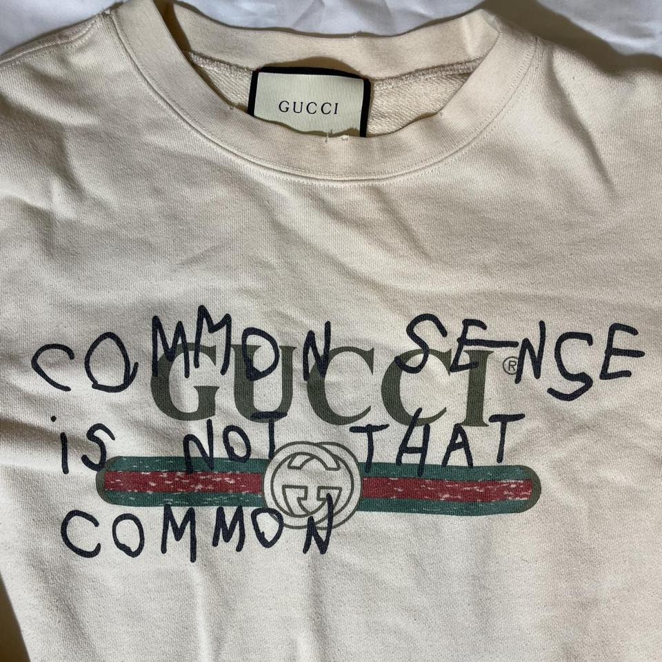 Common sense is not that common gucci clearance hoodie