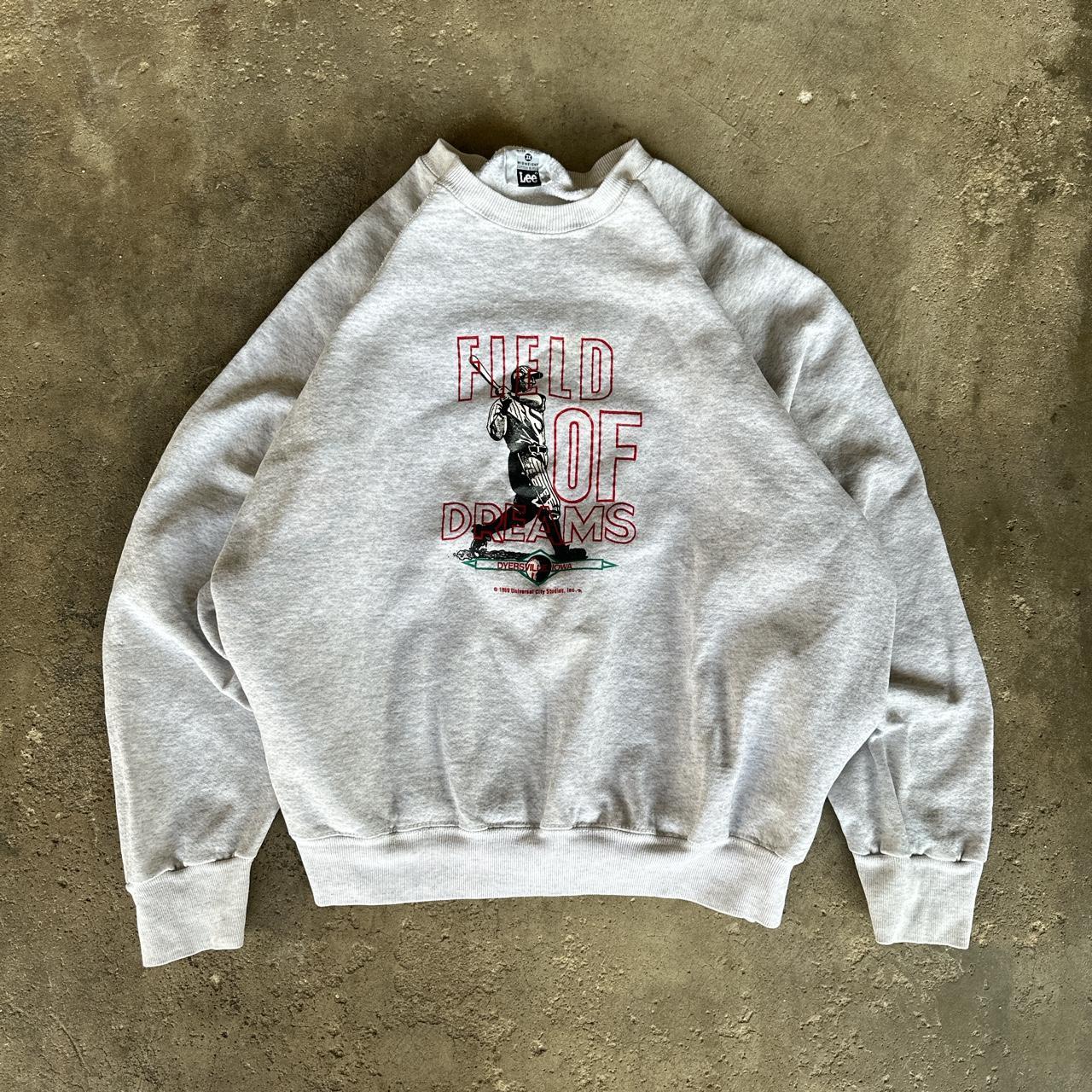 Field of sale dreams sweatshirt