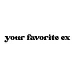 yourfavoriteex's profile picture
