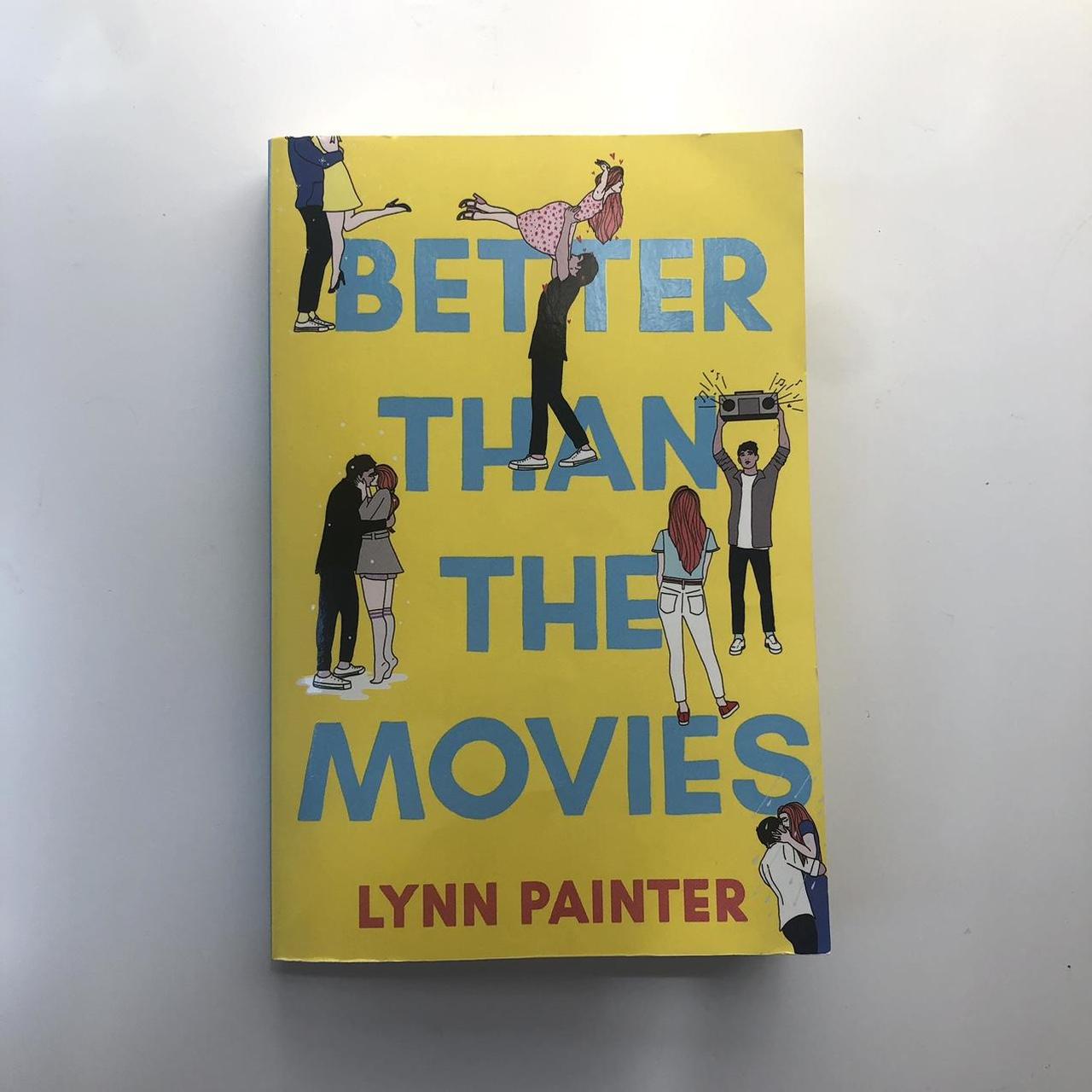 better than the movies by lynn painter book no... - Depop