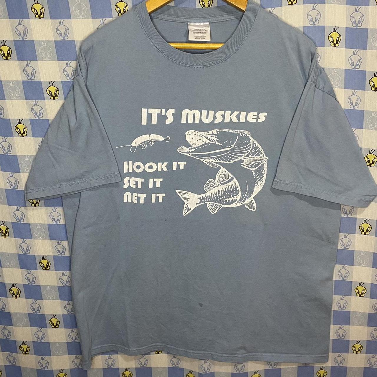 Musky Fishing T-Shirt It's Muskies Hook It Set It - Depop