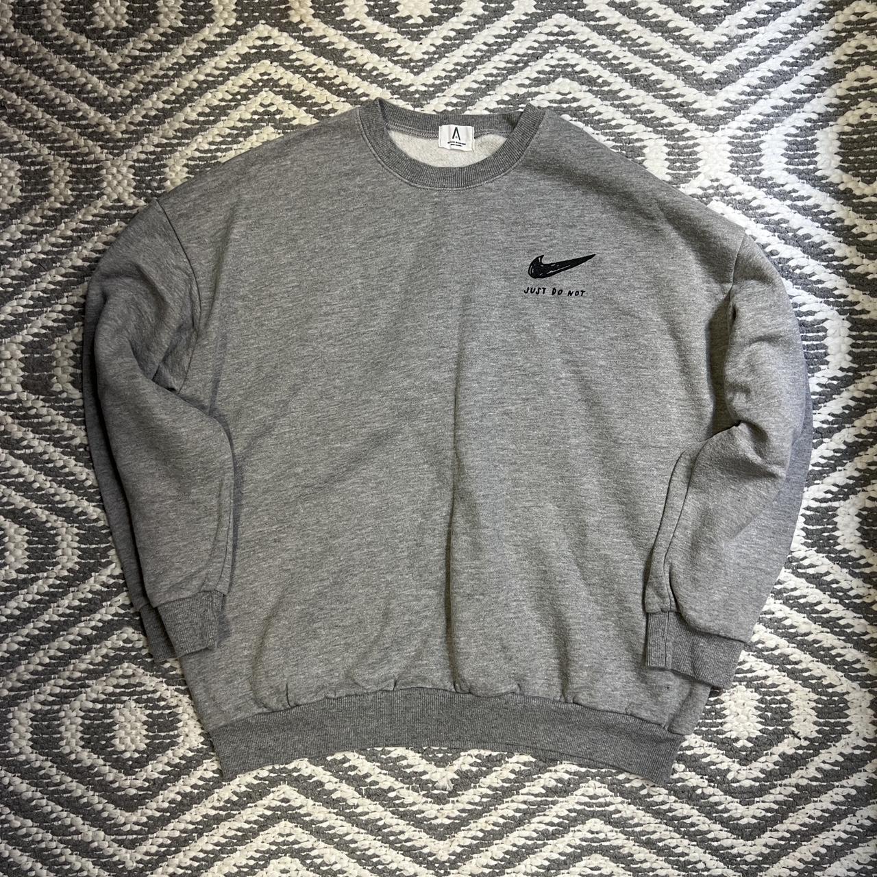 Off brand Nike Sweatshirt (Just Do Not) Size M Grey - Depop