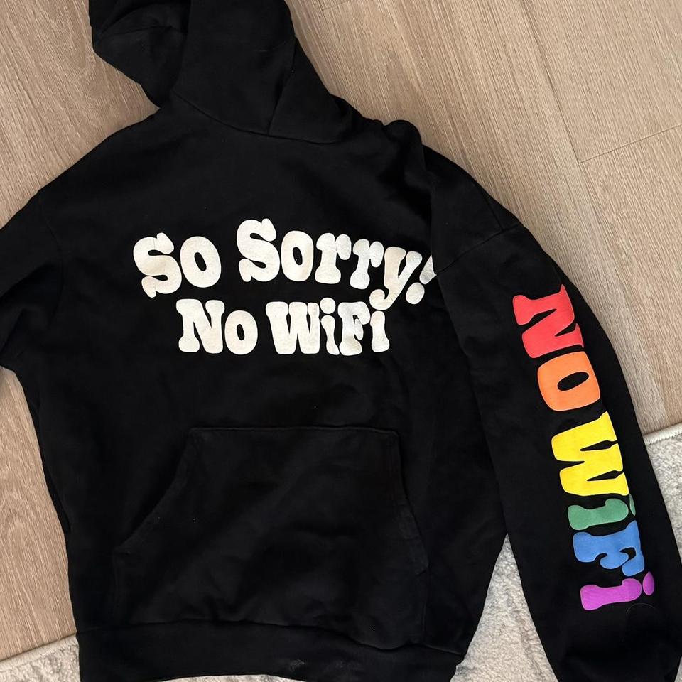 So sorry no wifi hoodie madhappy sale