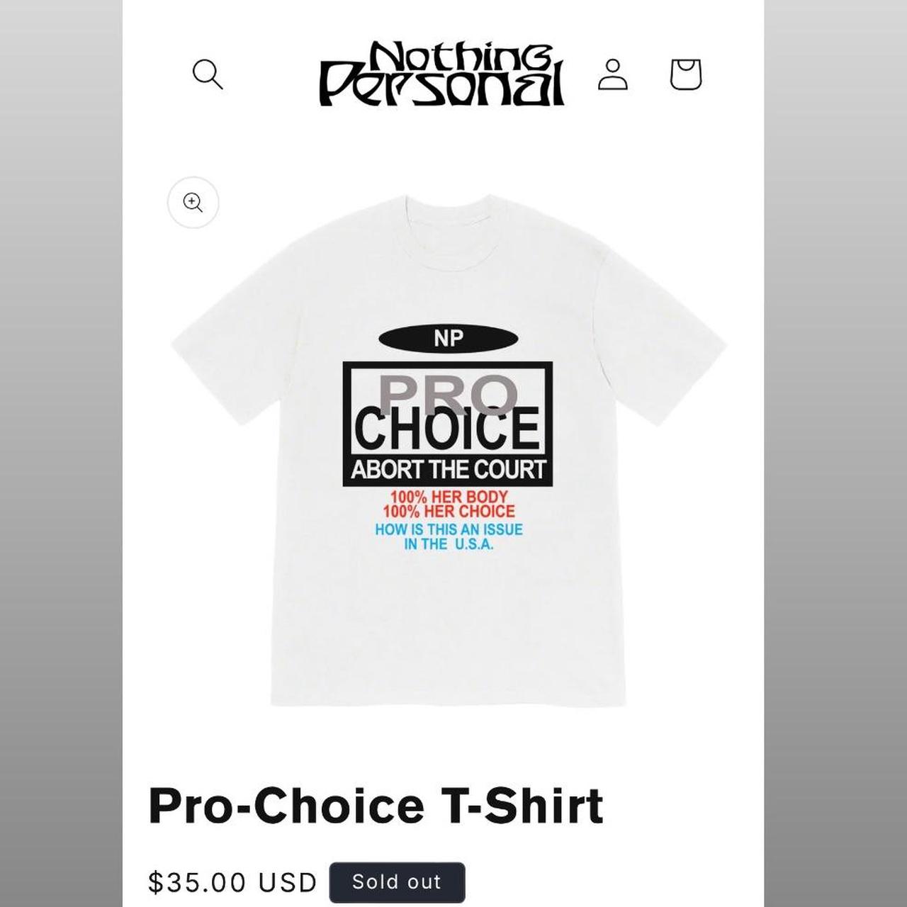 Nothing purchases personal pro choice shirt