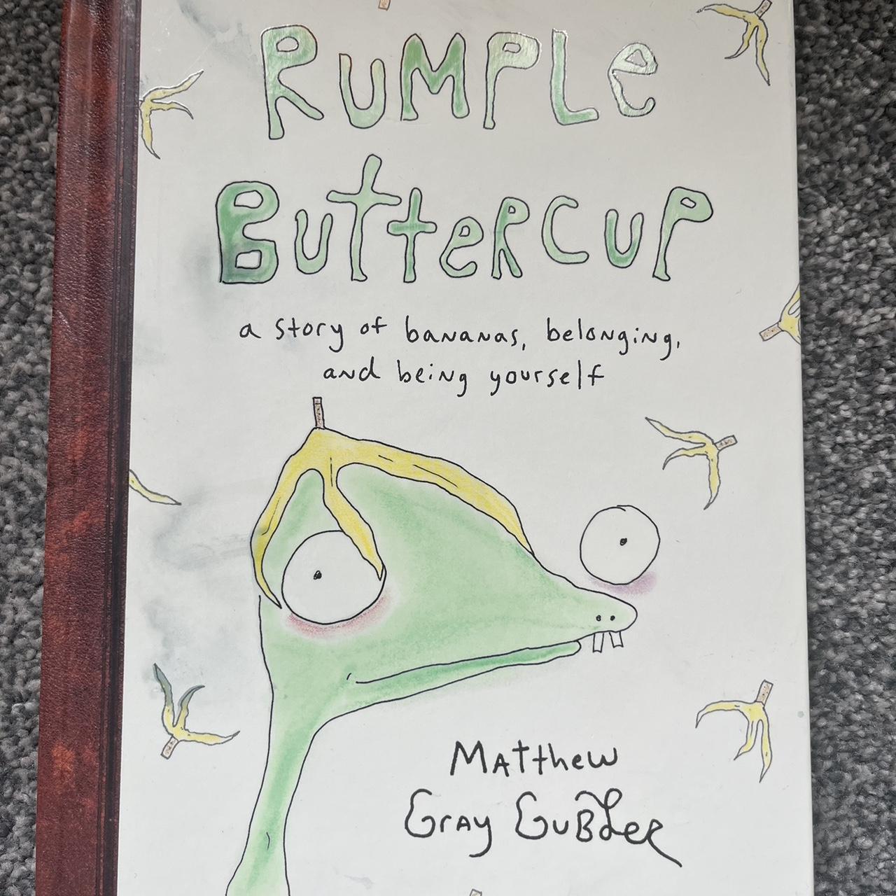Rumple buttercup. A story if bananas, belonging and... Depop