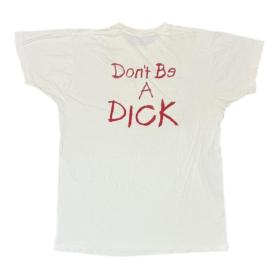 Vintage 80s Don't Be A Dick AIDS Awareness Comedy... - Depop
