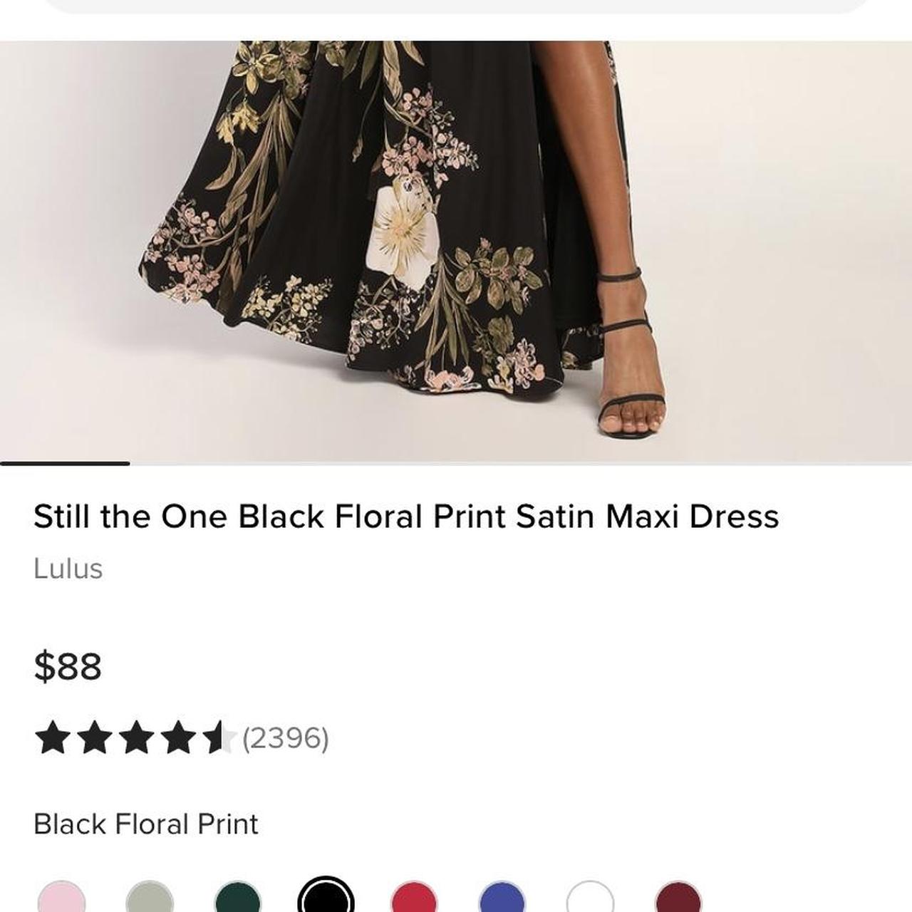 Still the One Black Floral Print Satin Maxi popular Dress