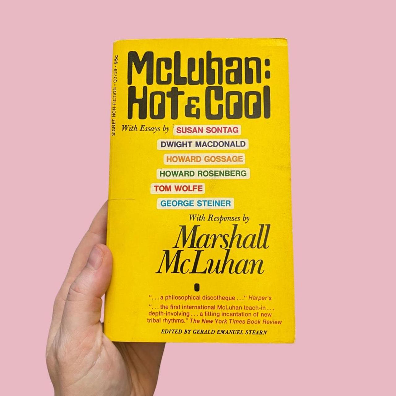 Book : McLuhan: Hot & Cool with essays by Susan... - Depop