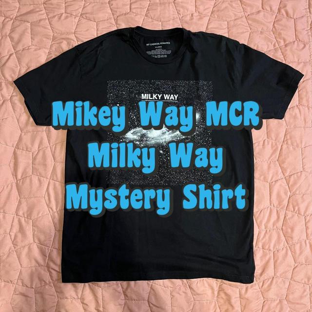 Mikey way milky way mystery hot t-shirt