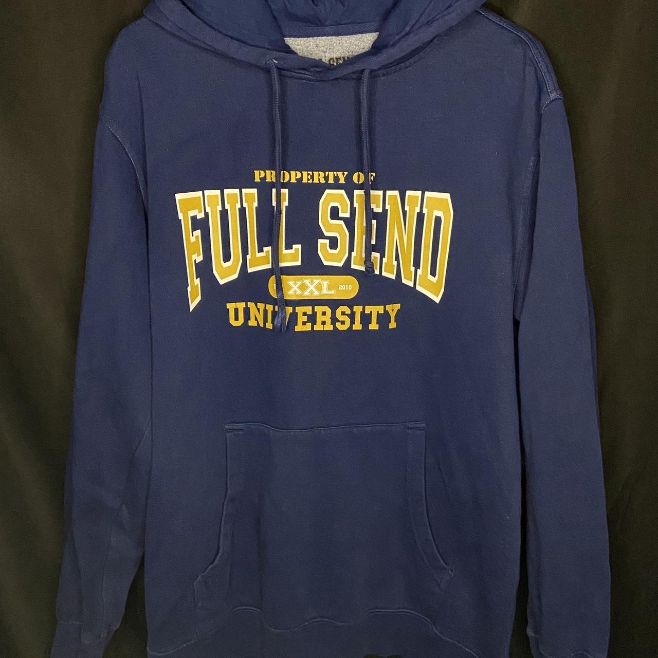 Full send university on sale hoodie