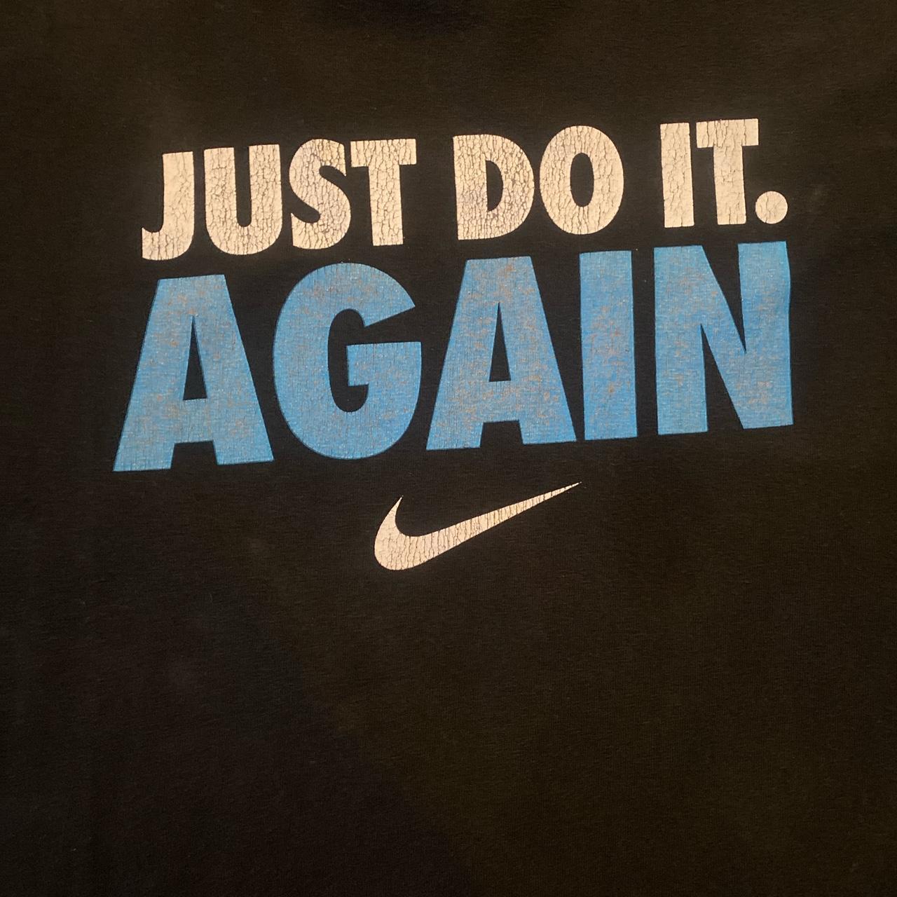 Just Do It. Again.