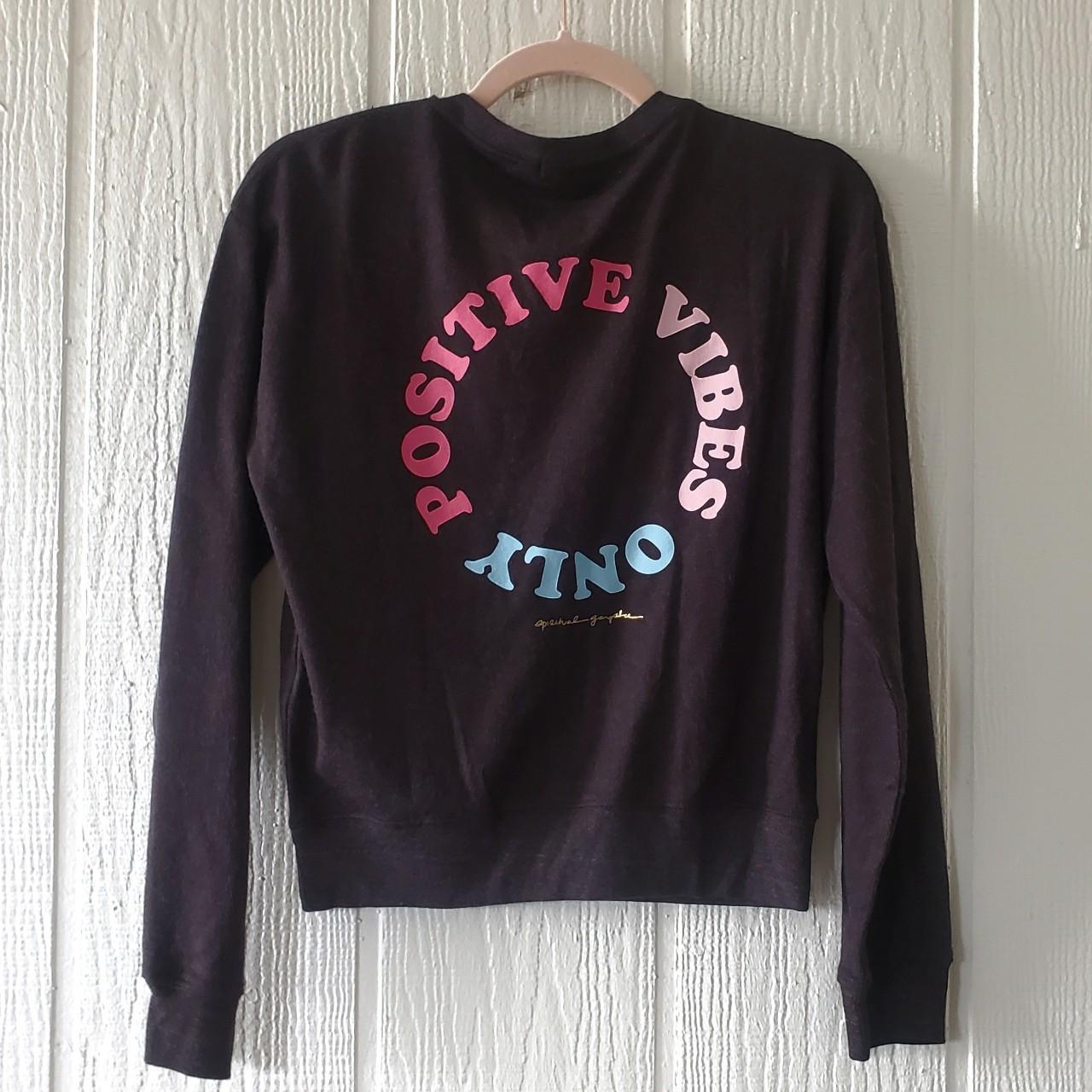 Spiritual gangster good vibes sweatshirt online