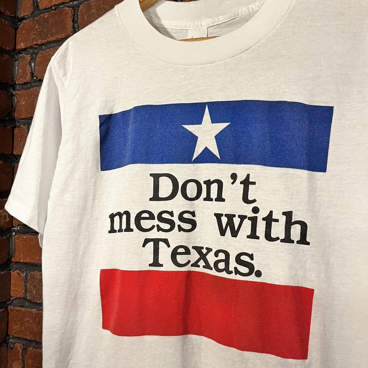 “Don’t mess with Texas” T-Shirt Size: M Vintage... - Depop