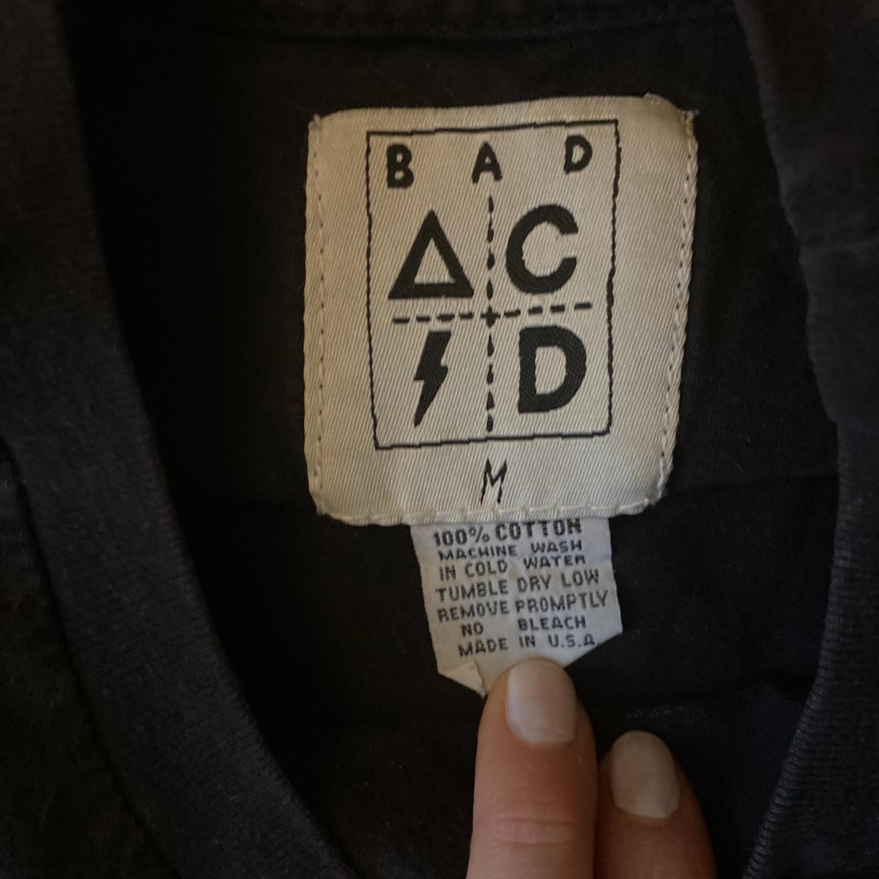 Bad Acid (now defunct t-shirt brand from 2010s)...