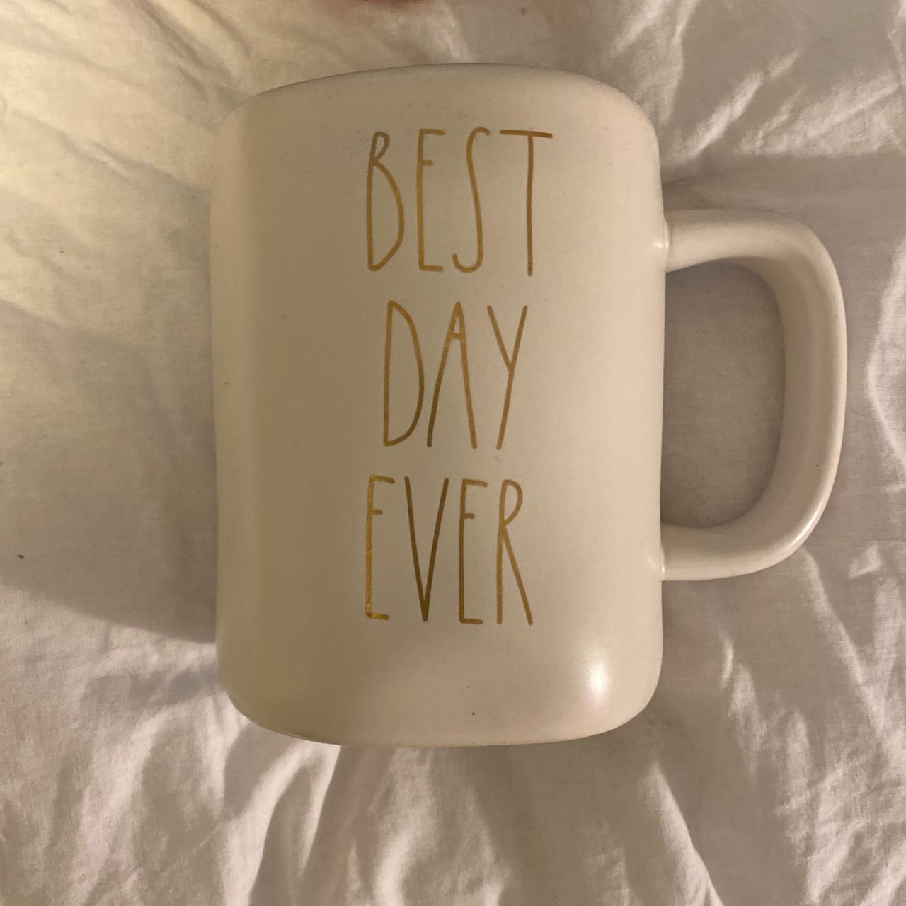 Rae Dunn “Best Day Ever” mug retail 30+ reason... Depop