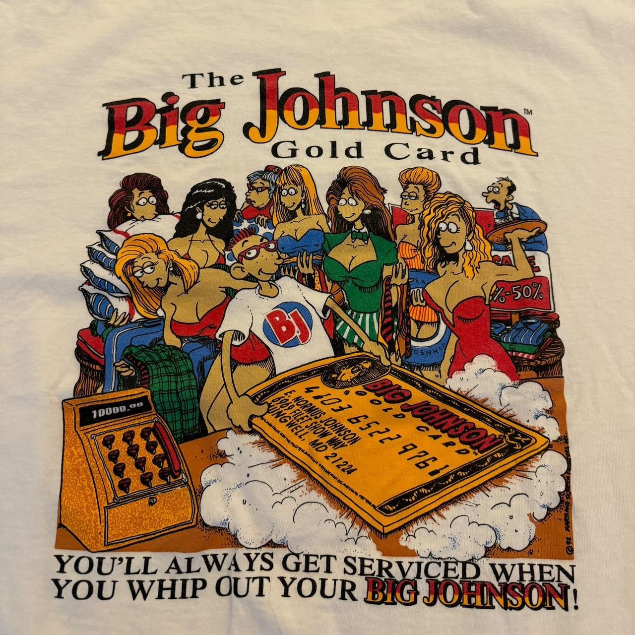 Big johnson t shirts online