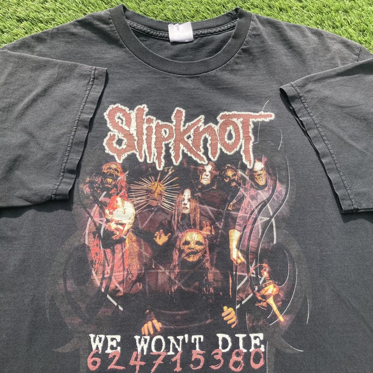 2004 Slipknot “We Won’t Die” band shirt.    tag