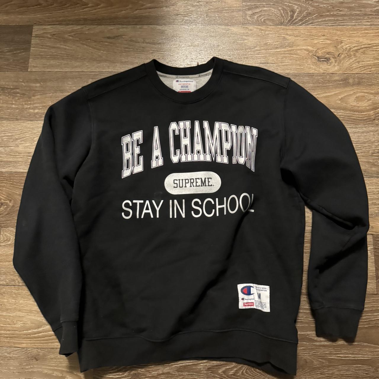 Supreme champion stay in hotsell school crewneck