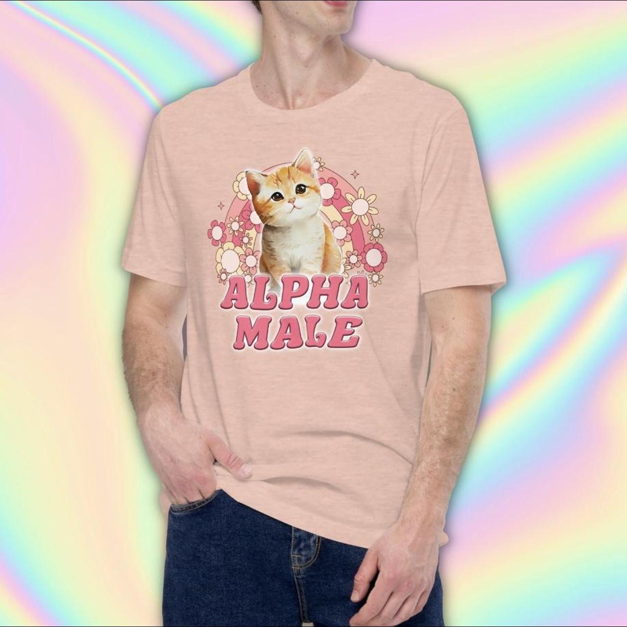 ALPHA MALE🐱 This Unisex T Shirt will be an iconic... - Depop