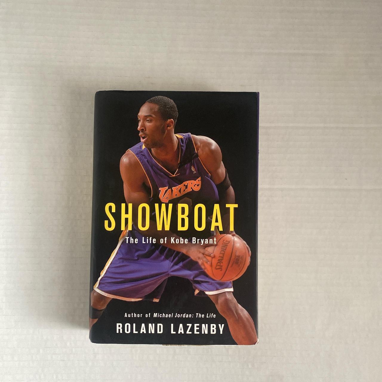 ShowBoat The Life Of Kobe Bryant Hardcover Book... - Depop