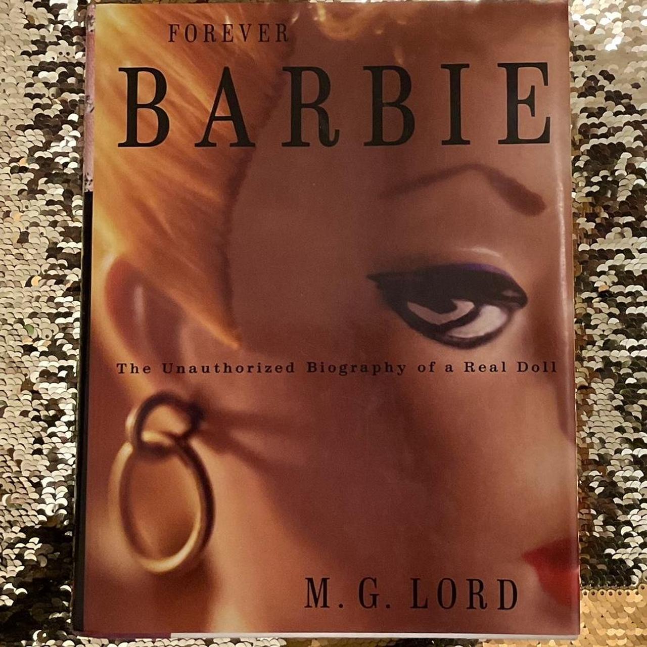 Forever Barbie by M. G. Lord Rare book Super